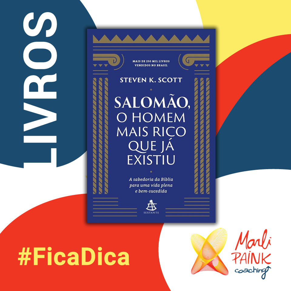 Marli Paink - Coaching - Curitiba/PR Livro - Salomão, o homem mais rico